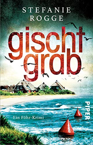 Gischtgrab (Iwersen und Hansen ermitteln 2): Ein Föhr-Krimi | Spannender Nordsee-Krimi mit jeder Menge Inselflair