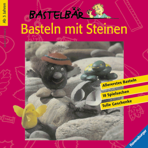 Basteln mit Steinen von Ravensburger Buchverlag