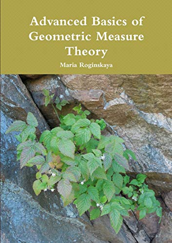 Advanced Basics of Geometric Measure Theory von Lulu
