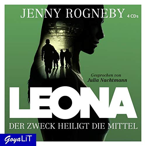 Leona [2]: Der Zweck heiligt die Mittel: Der Zweck heiligt die Mittel, Lesung