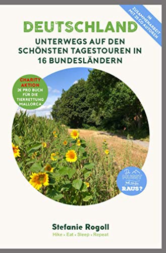 Unterwegs auf den schönsten Tagestouren in 16 Bundesländern: (Innenteil in Farbe) Du musst mal wieder raus? 26 Autoren unterwegs in 16 Bundesländern, ... Sehenswürdigkeiten und zahlreiche Bilder von Independently published