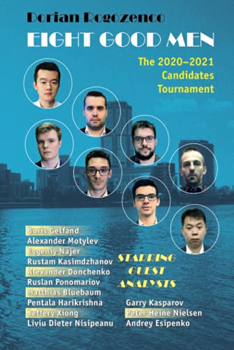 Eight Good Men: The 2020-2021 Candidates Tournament