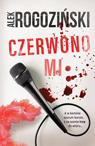 Czerwono mi von Skarpa Warszawska