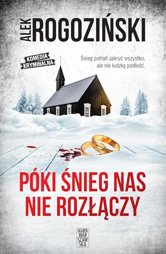 Póki śnieg nas nie rozłączy von Skarpa Warszawska