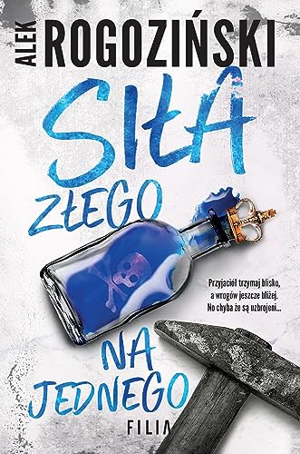 Siła złego na jednego von Filia