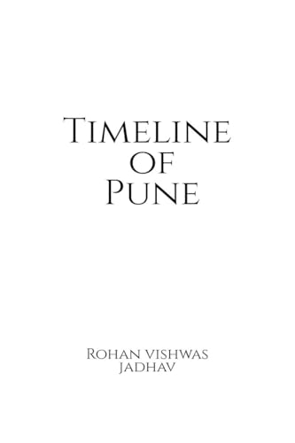 Timeline of Pune von Notion Press