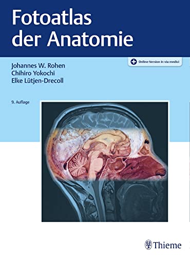 Fotoatlas der Anatomie: Plus Online-Version in via medici von Thieme