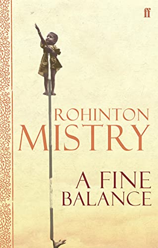 A Fine Balance.: The epic modern classic