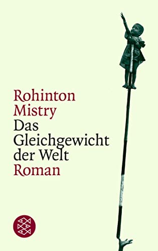 Das Gleichgewicht der Welt: Roman