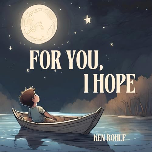 For You, I Hope von Chelaw Publishing