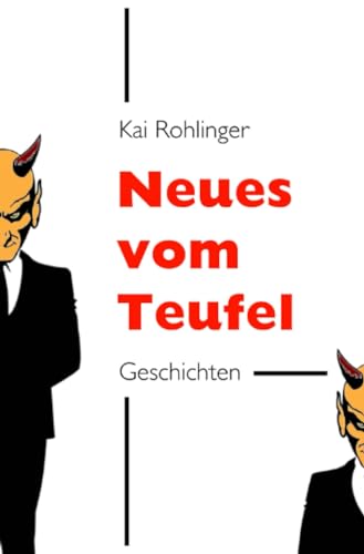 Neues vom Teufel: Geschichten