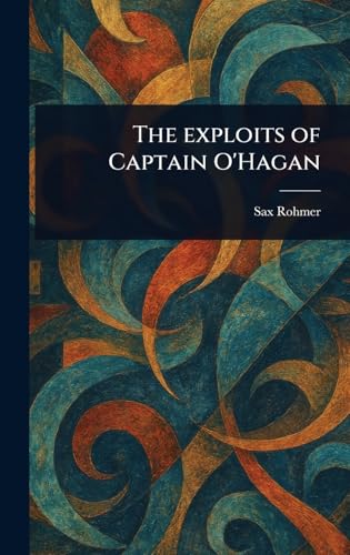 The Exploits of Captain O'Hagan von Anson Street Press