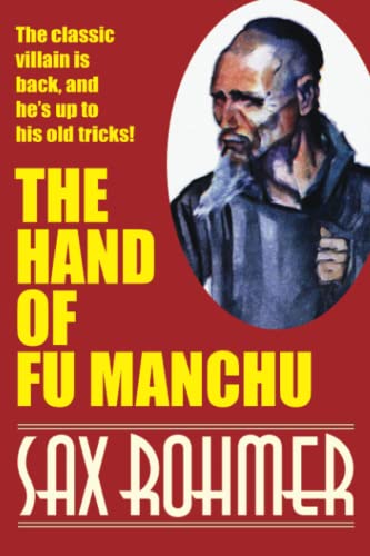 The Hand of Fu Manchu (Dr. Fu Manchu)