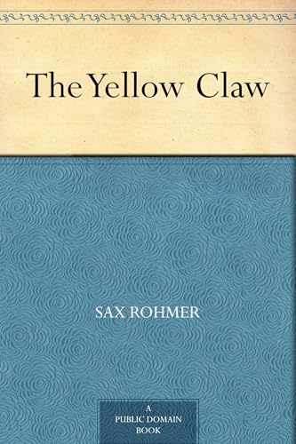 The Yellow Claw The Yellow Claw von Anson Street Press