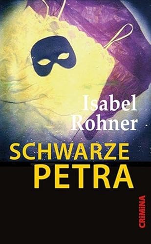 Schwarze Petra (CRiMiNA) von Ulrike Helmer Verlag