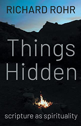 Things Hidden: Scripture As Spirituality von Franciscan Media