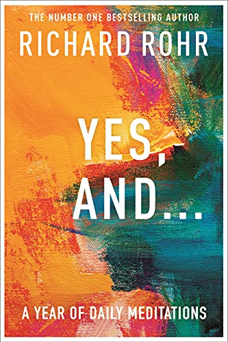 Yes, And . . . A Year of Daily Meditations von SPCK Publishing