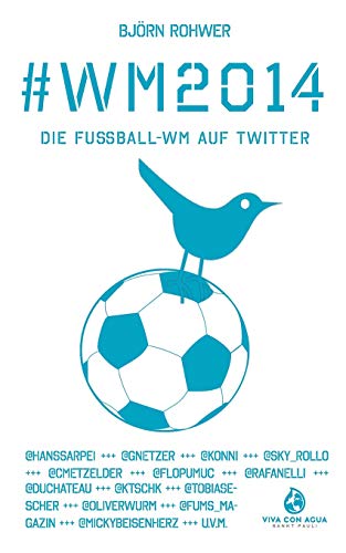 #WM2014: Die Fußball-WM auf Twitter