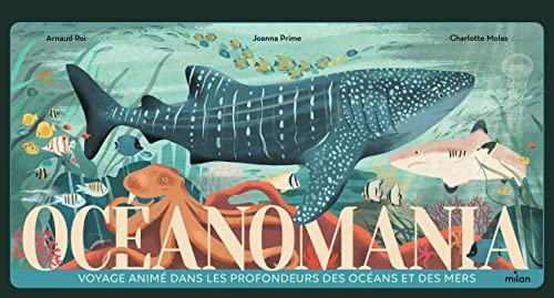Océanomania: Voyage animé dans les profondeurs des océans et des mers