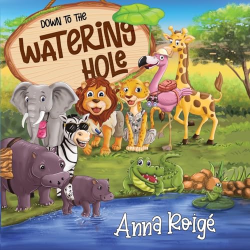 Down to the Watering Hole von Nightingale Books