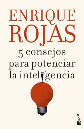 5 consejos para potenciar la inteligencia (Biblioteca Enrique Rojas) von Booket