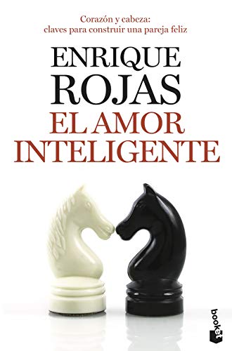 El amor inteligente: Corazón y cabeza: claves para construir una pareja feliz (Vivir Mejor)
