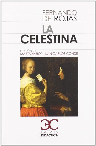 La Celestina (CASTALIA DIDACTICA. C/D., Band 55) von Castalia Ediciones