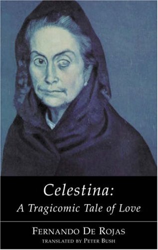 Celestina: a Tragicomic Tale of Love von Dedalus Ltd