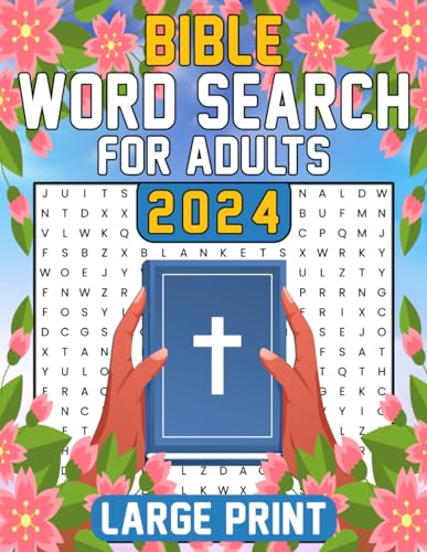 2024 Bible Word Search Large Print for Adults: Faith-based Puzzles Word Search Activity Book for relaxation and brain exercise (With Solutions) von Independently published