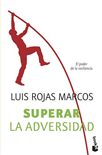 Superar la adversidad: El poder de la resiliencia (Vivir Mejor)