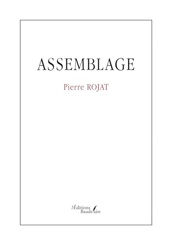 Assemblage von BAUDELAIRE