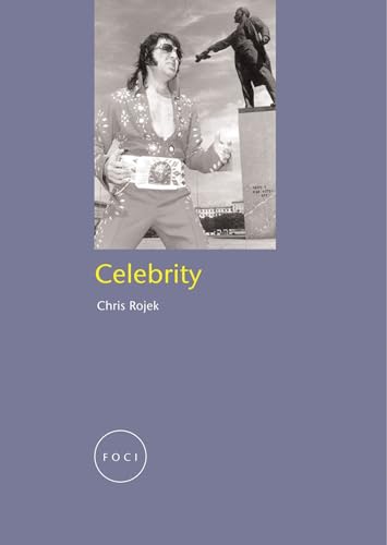 Celebrity (Reaktion Books - Focus on Contemporary Issues)