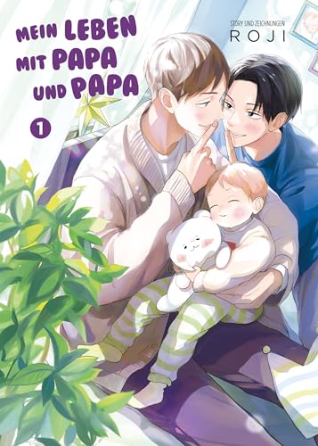 Mein Leben mit Papa und Papa 01: Eine süße und herzerwärmende Familiengeschichte über ein homosexuelles Paar mit einem Kind von Panini