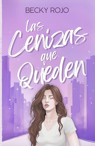 Las Cenizas Que Queden von Autopublicado
