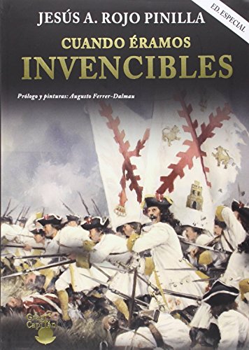 Cuando éramos invencibles : un libro que descubre a los héroes olvidados de nuestra historia Cuando éramos invencibles : un libro que descubre a los héroes olvidados de nuestra historia von -99999