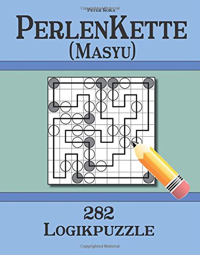 Perlenkette (Masyu) 282 Logikpuzzle