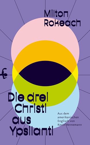 Die drei Christi aus Ypsilanti von Matthes & Seitz Verlag