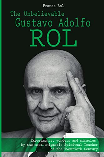 The Unbelievable Gustavo Adolfo Rol von Lulu