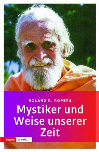 Mystiker und Weise unserer Zeit von Topos, Verlagsgem.