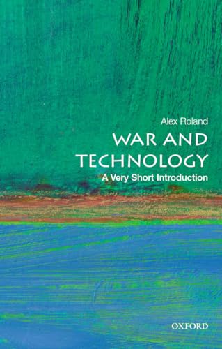 War and Technology: A Very Short Introduction (Very Short Introductions) von Oxford University Press, USA