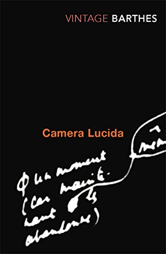 Camera Lucida: Reflections on Photography von VINTAGE