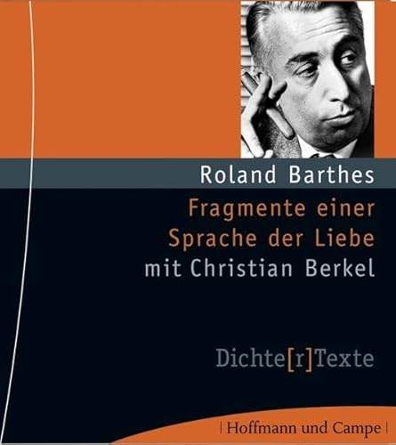 Fragmente einer Sprache der Liebe Fragmente einer Sprache der Liebe