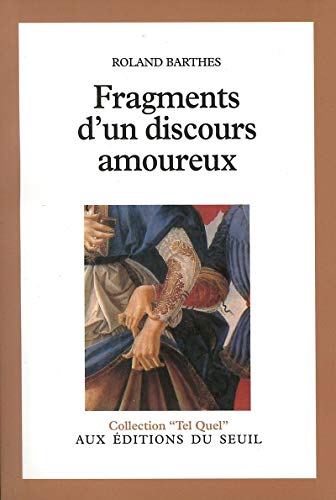Fragments d'un discours amoureux von Seuil