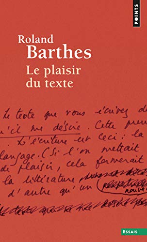 Plaisir Du Texte (Le) von Contemporary French Fiction