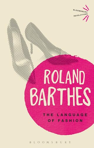 The Language of Fashion (Bloomsbury Revelations) von Bloomsbury Academic