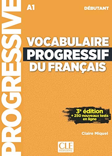 Vocabulaire progressif du Francais niveau debut A1 + CD 3ed: Livre A1 + CD + Appli