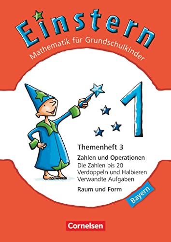 Einstern - Mathematik - Bayern 2014 - Band 1: Themenheft 3 Einstern - Mathematik - Bayern 2014 - Band 1: Themenheft 3