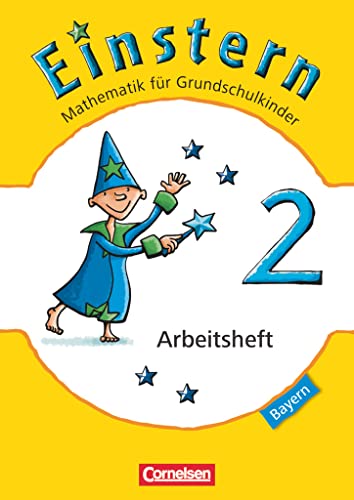 Einstern - Mathematik - Bayern 2014 - Band 2: Arbeitsheft Einstern - Mathematik - Bayern 2014 - Band 2: Arbeitsheft