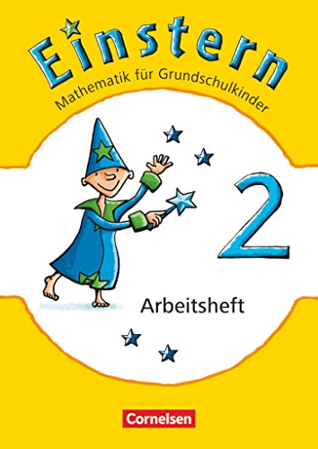 Einstern - Mathematik - Ausgabe 2010 - Band 2: Arbeitsheft (Einstern, Ausgabe 2010, Band 2) Einstern - Mathematik - Ausgabe 2010 - Band 2: Arbeitsheft (Einstern, Ausgabe 2010, Band 2) von Cornelsen Verlag GmbH
