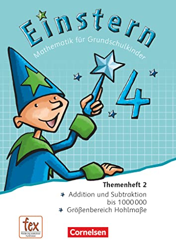 Einstern - Mathematik - Ausgabe 2015 - Band 4: Themenheft 2 - Ausleihmaterial (Einstern, Ausgabe 2015, Band 4) Einstern - Mathematik - Ausgabe 2015 - Band 4: Themenheft 2 - Ausleihmaterial (Einstern, Ausgabe 2015, Band 4)
